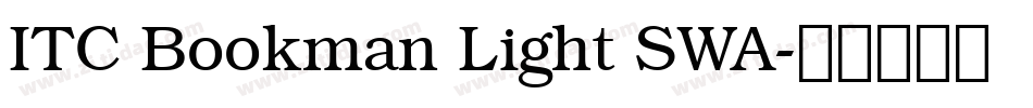 ITC Bookman Light SWA字体转换